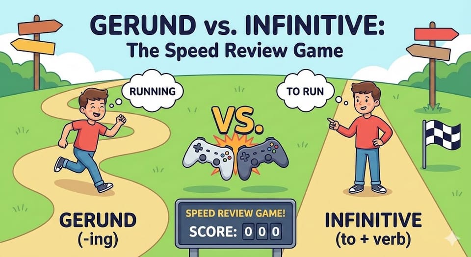 Gerund or Infinitive